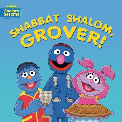 Cover of Shabbat Shalom, Grover!