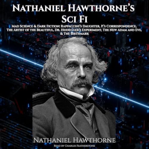 Cover of Nathaniel Hawthorne's Sci-Fi