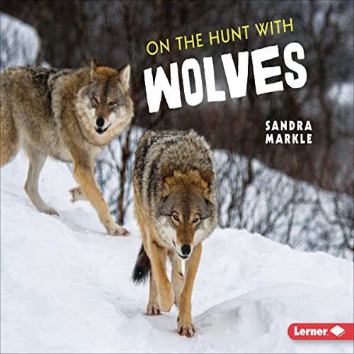 Cover of On the Hunt with Wolves