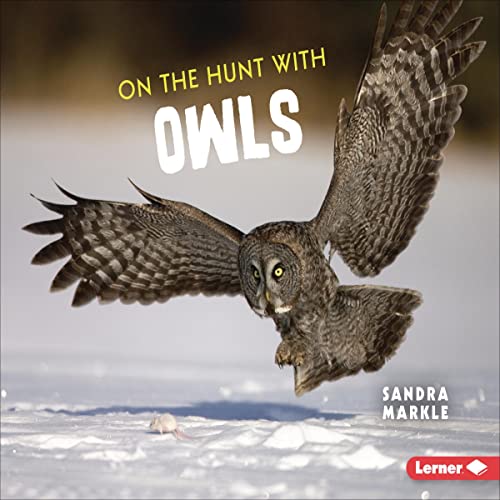 Cover of On the Hunt with Owls