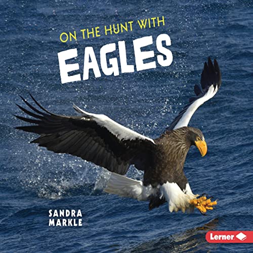 Cover of On the Hunt with Eagles