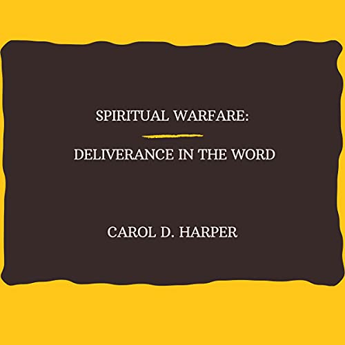 Cover of Spiritual Warfare: Deliverance in the Word