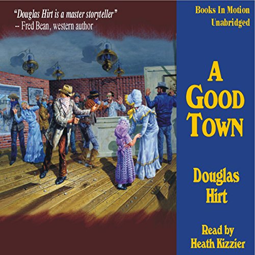 Cover of A Good Town