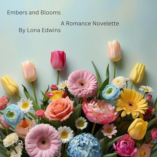 Cover of Embers and Blooms