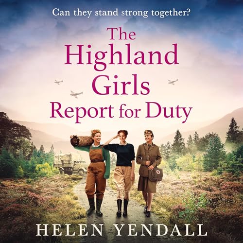 Cover of The Highland Girls Report for Duty