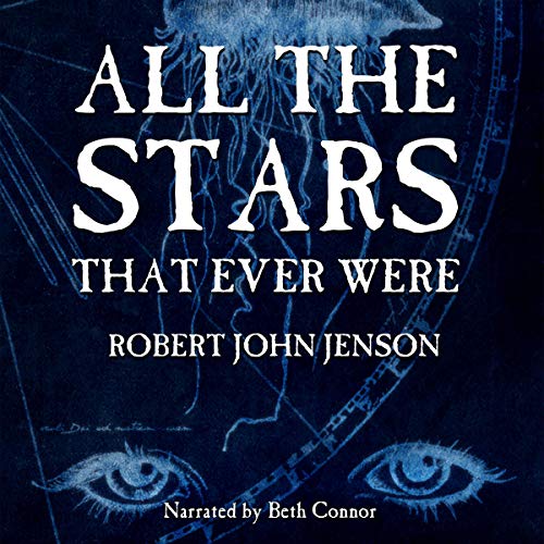 Cover of All the Stars That Ever Were