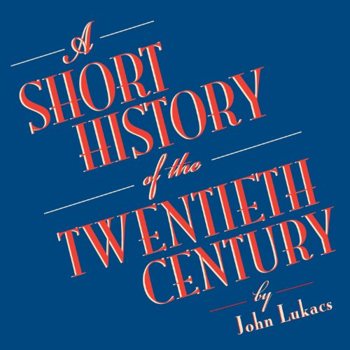 Cover of A Short History of the Twentieth Century