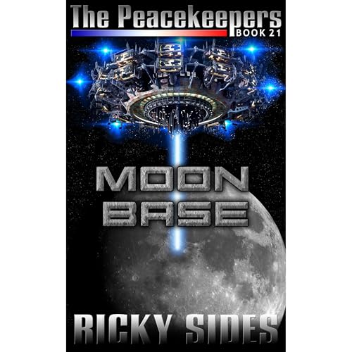 Cover of The Peacekeepers. Book 21. Moon Base.