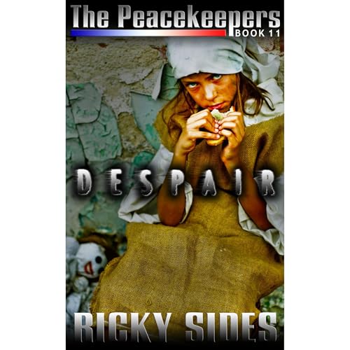 Cover of The Peacekeepers Book 11 Despair