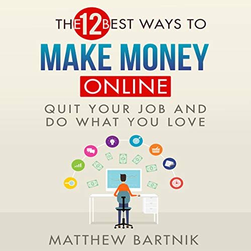 Cover of The 12 Best Ways to Make Money Online