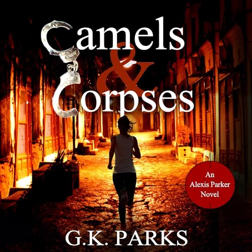 Cover of Camels and Corpses