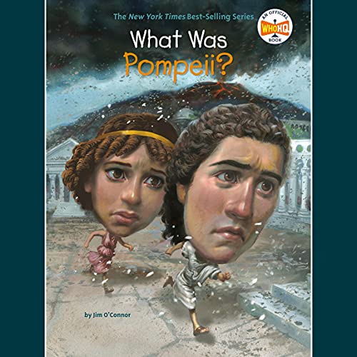 Cover of What Was Pompeii?