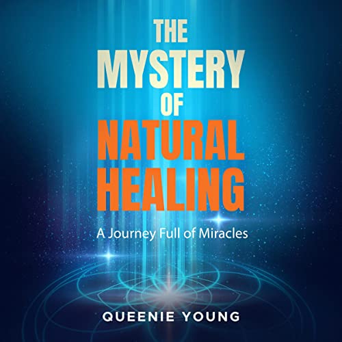 Cover of The Mystery of Natural Healing