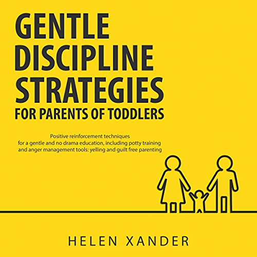 Cover of Gentle Discipline Strategies for Parents of Toddlers