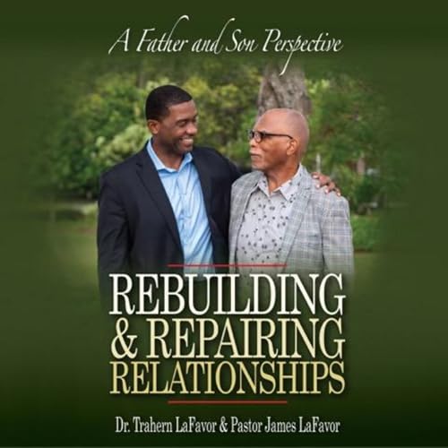 Cover of Rebuilding & Repairing Relationships