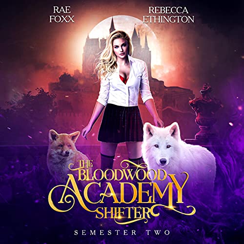 Cover of Bloodwood Academy: Semester Two