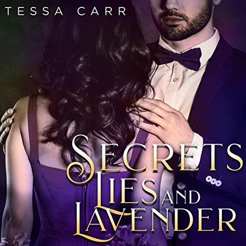 Cover of Secrets, Lies and Lavender