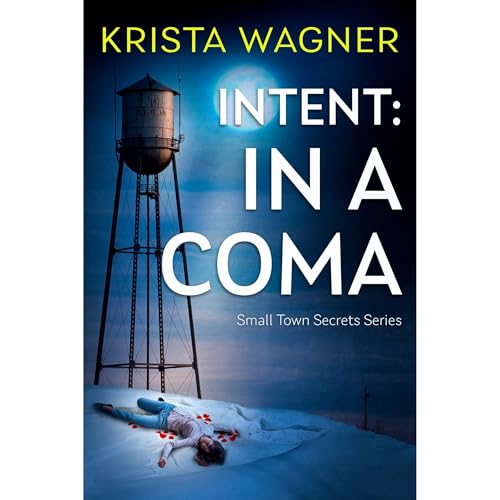 Cover of Intent: In A Coma