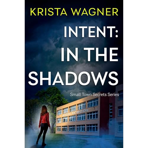 Cover of Intent: In the Shadows