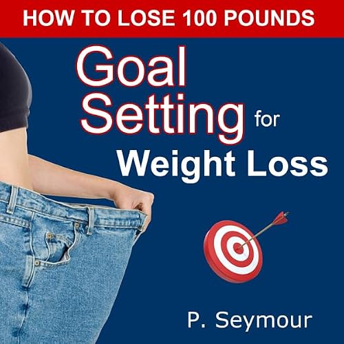 Cover of Goal Setting for Weight Loss