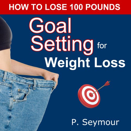 Cover of Goal Setting for Weight Loss