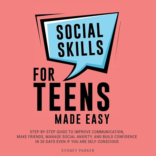 Cover of Social Skills for Teens Made Easy