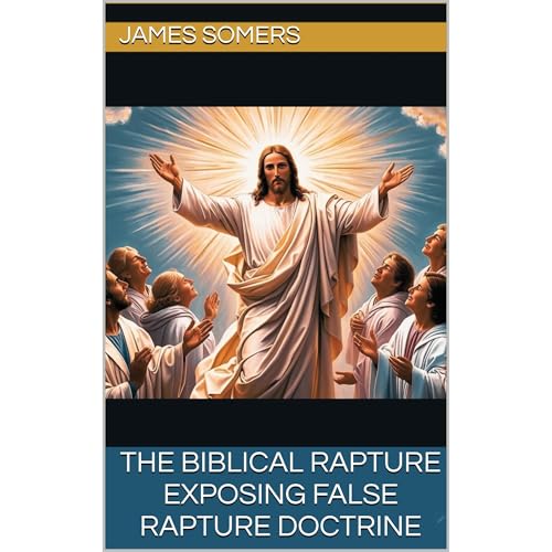 Cover of THE BIBLICAL RAPTURE