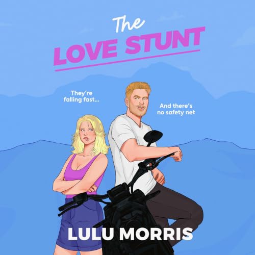 Cover of The Love Stunt