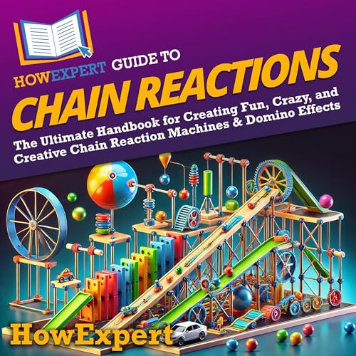 Cover of HowExpert Guide to Chain Reactions