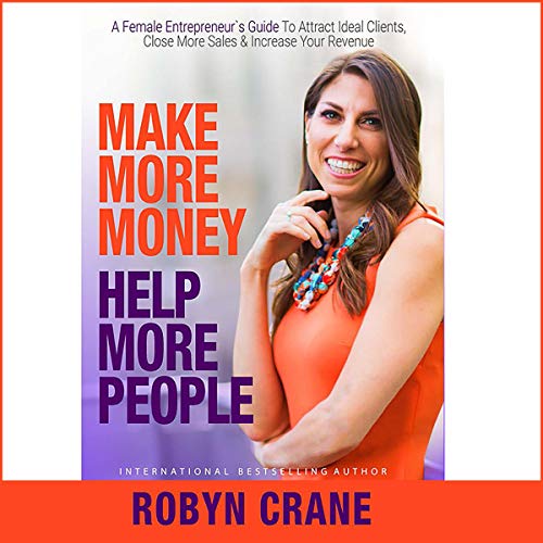Cover of Make More Money, Help More People