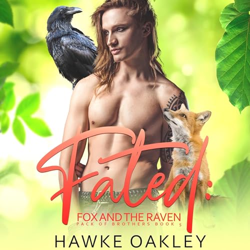 Cover of Fated: Fox and the Raven