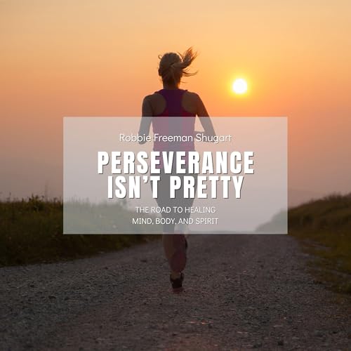 Cover of Perseverance Isn't Pretty