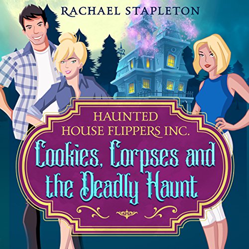 Cover of Cookies, Corpses and the Deadly Haunt