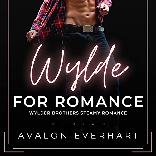 Cover of Wylde for Romance