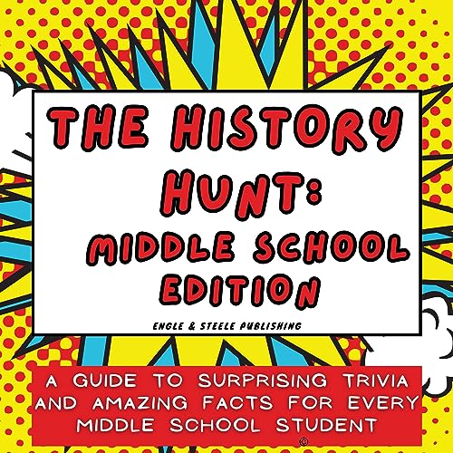 Cover of The History Hunt: Middle School Edition