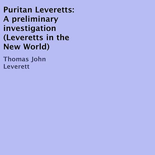 Cover of Puritan Leveretts: A Preliminary Investigation
