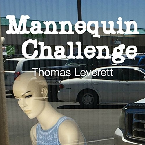 Cover of Mannequin Challenge