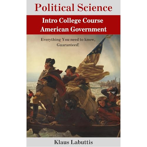 Cover of Political Science – Intro College Course American Government