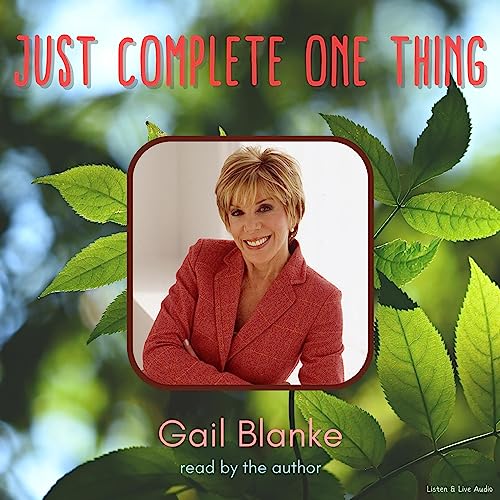 Cover of Monday Morning Motivators: Just Complete One Thing