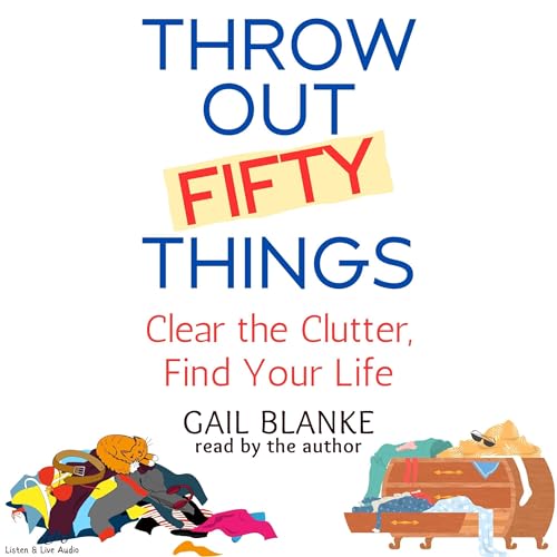 Cover of Throw Out Fifty Things