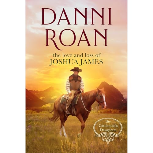 Cover of The Love and Loss of Joshua James