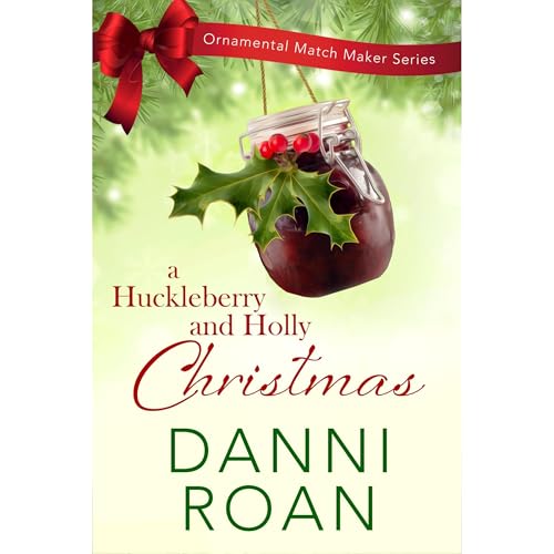 Cover of A Huckleberry and Holly Christmas