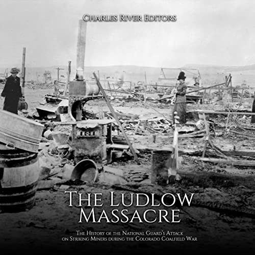 Cover of The Ludlow Massacre