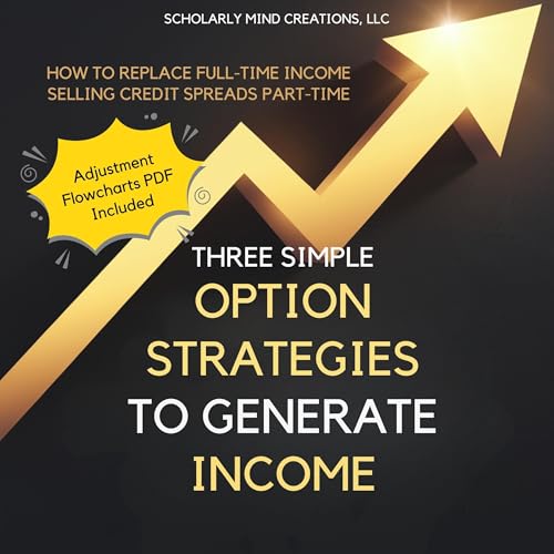 Cover of Three Simple Option Strategies to Generate Income