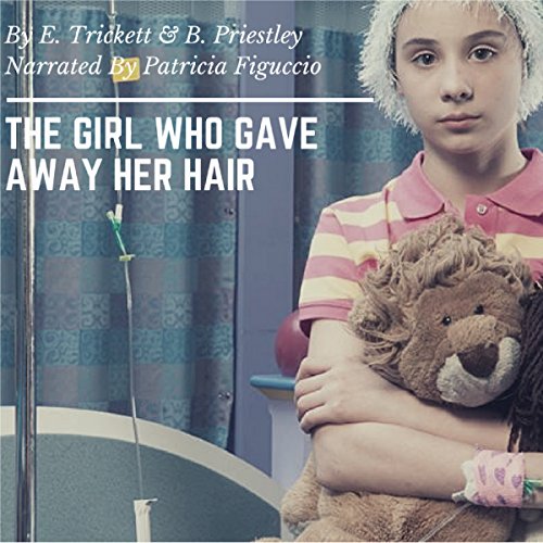 Cover of The Girl Who Gave Away Her Hair