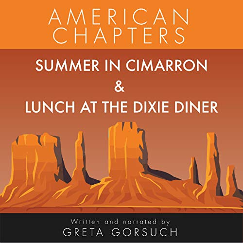 Cover of Summer in Cimarron & Lunch at the Dixie Diner