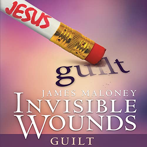 Cover of Invisible Wounds: Guilt