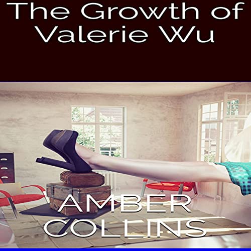 Cover of The Growth of Valerie Wu