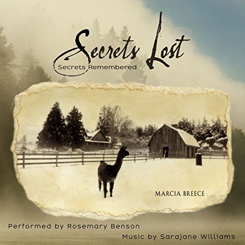 Cover of Secrets Lost: Secrets Remembered