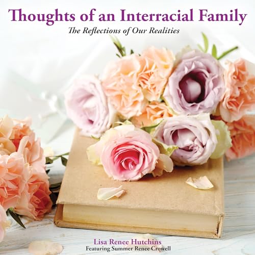 Cover of Thoughts of an Interracial Family